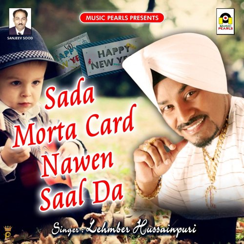 download Lehmber Hussainpuri  Sada Morta Card Nawen Saal Da mp3 Single Tracks song 