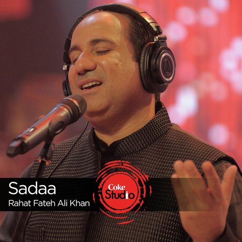 download Rahat Fateh Ali Khan  Sadaa mp3 Single Tracks song 