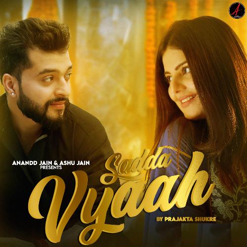 download Prajakta Shukre  Sadda Vyah mp3 Single Tracks song 