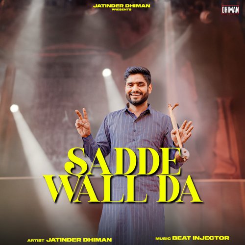 download Jatinder Dhiman  Sadde Wall Da mp3 Single Tracks song 