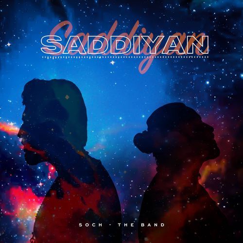 download Soch the Band, Rabi Ahmed, Adnan Dhool  Saddiyan mp3 Single Tracks song 