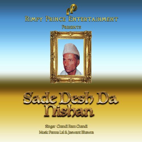 download Chandi Ram Chandi  Sade Desh Da Nishan mp3 Single Tracks song 