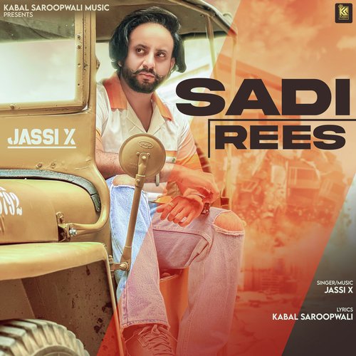 download Jassi X, Kabal Saroopwali  Sadi Rees mp3 Single Tracks song 