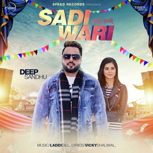 download Deep Sandhu  Sadi Wari mp3 Single Tracks song 