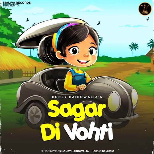 download Honey Haibowalia  Sagar Di Vohti mp3 Single Tracks song 