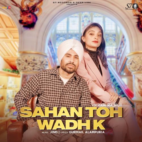 download Vikram Rajput  Sahan Toh Wadh K mp3 Single Tracks song 