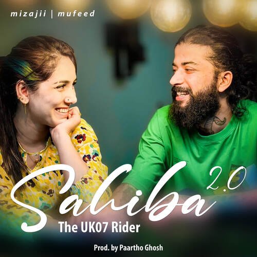 download Mizajii, MUFEED  Sahiba 20 mp3 Single Tracks song 