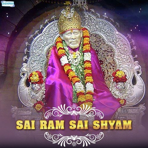 download Anuradha Paudwal  Sai Ram Sai Shyam A mp3 Single Tracks song 