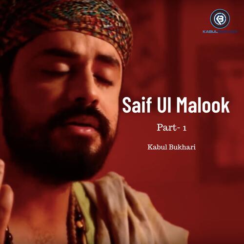 download Kabul Bukhari  Saif Ul Malook Part1 mp3 Single Tracks song 