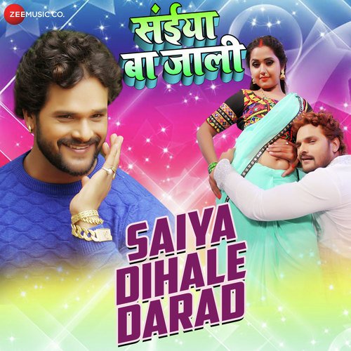 download Khesari Lal Yadav  Saiya Dihale Darad mp3 Single Tracks song 