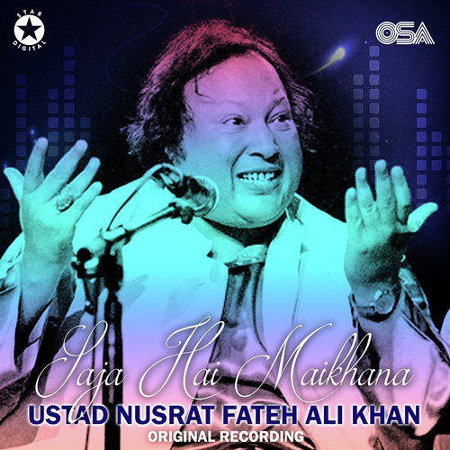 download Nusrat Fateh Ali Khan  Saja Hai Maikhana mp3 Single Tracks song 