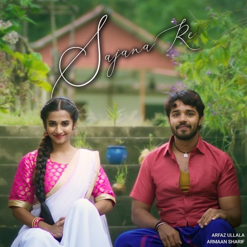 download   Sajana Re mp3 Single Tracks song 