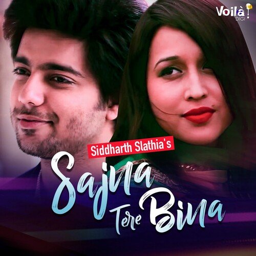 download   Sajna Tere Bina mp3 Single Tracks song 