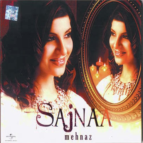 download Mehnaz  Sajnaa mp3 Single Tracks song 