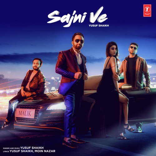 download Yusuf Shaikh  Sajni Ve mp3 Single Tracks song 