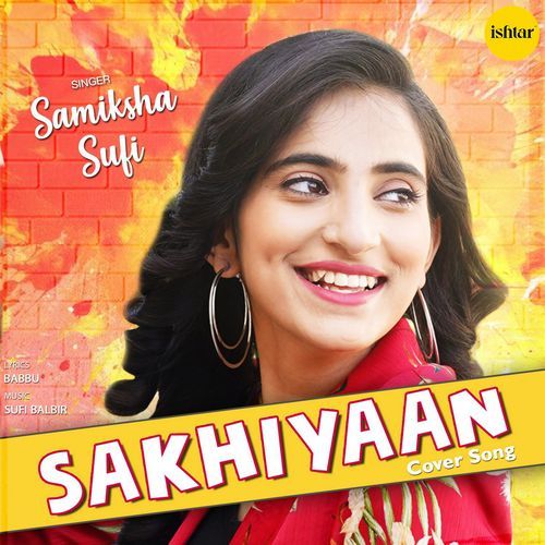 download Samiksha Sufi  Sakhiyaan mp3 Single Tracks song 