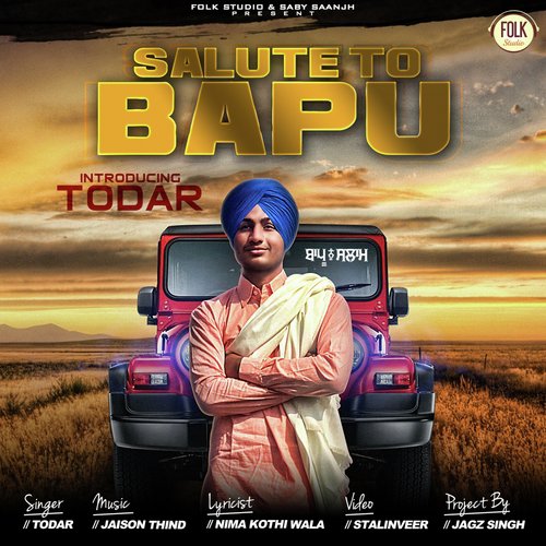 download Todar  Salute To Bapu mp3 Single Tracks song 