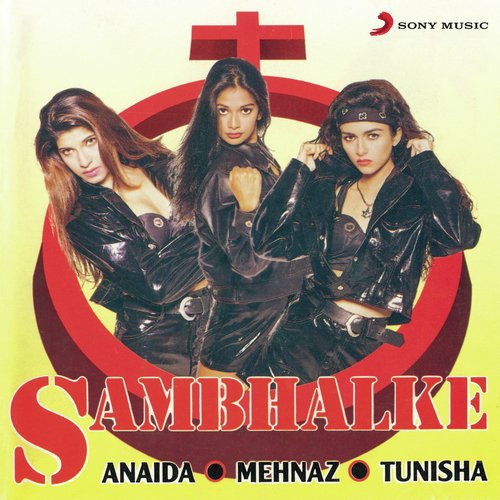 download Anaida, Mehnaz, Tunisha  Sambhalke mp3 Single Tracks song 