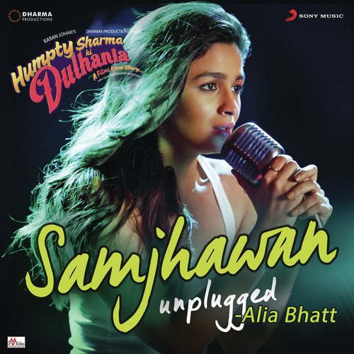 download Jawad Ahmed, Sharib Toshi, Alia Bhatt, Jawad Ahmed, Sharib - Toshi & Alia Bhatt  Samjhawan From Humpty Sharma Ki Dulhania mp3 Single Tracks song 