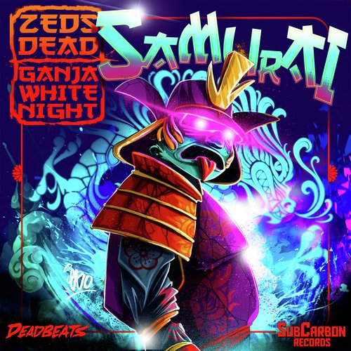 download Zeds Dead, Ganja White Night  Samurai mp3 Single Tracks song 