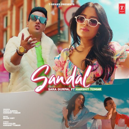 download Sara Gurpal, Harshit Tomar, Muzik Amy  Sandal mp3 Single Tracks song 