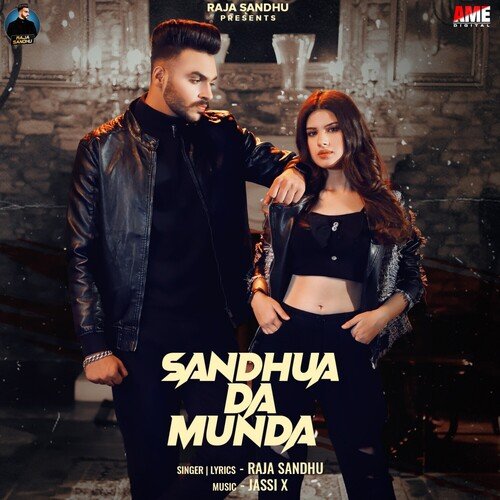 download Raja Sandhu  Sandhua Da Munda mp3 Single Tracks song 