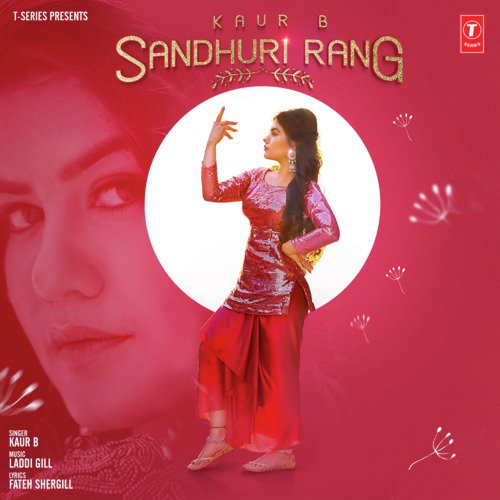 download Kaur B, Laddi Gill  Sandhuri Rang mp3 Single Tracks song 