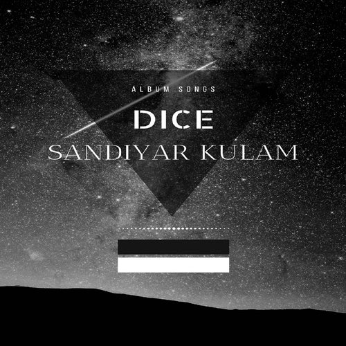 download Dice, Rabbit Mac  Sandiyar Kulam mp3 Single Tracks song 