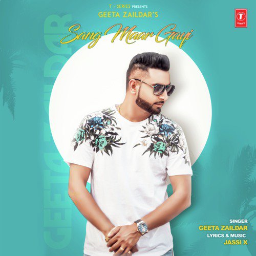 download Geeta Zaildar, Jassi X  Sang Maar Gayi mp3 Single Tracks song 