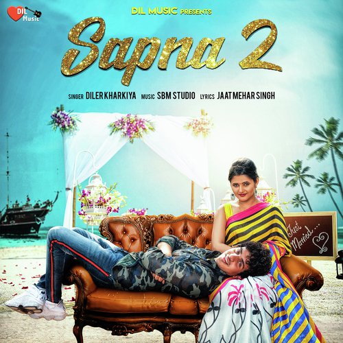 download Diler Kharkiya  Sapna 2 mp3 Single Tracks song 