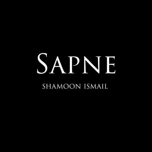 download Shamoon Ismail  Sapne mp3 Single Tracks song 