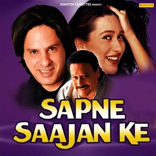 download Kumar Sanu, Alka Yagnik  Sapne Sajan Key mp3 Single Tracks song 