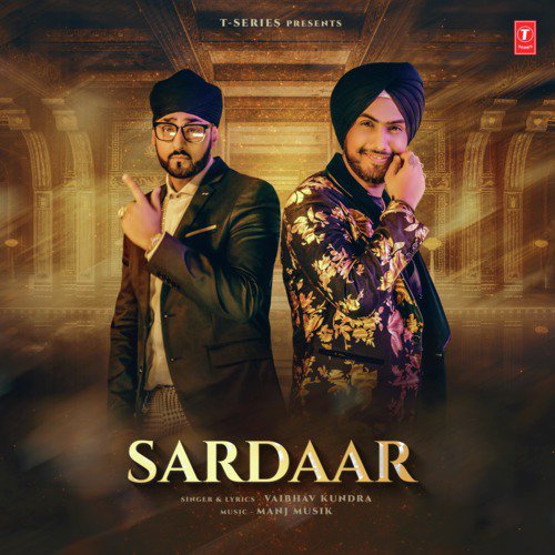 download Vaibhav Kundra, Manj Musik  Sardaar mp3 Single Tracks song 