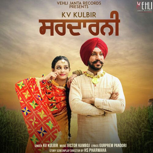 download KV Kulbir  Sardarni mp3 Single Tracks song 