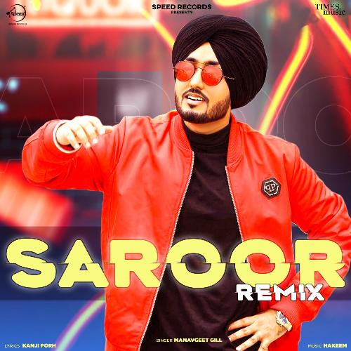 download Manavgeet Gill  Saroor Remix mp3 Single Tracks song 