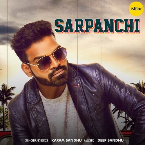 download Karam Sandhu  Sarpanchi mp3 Single Tracks song 