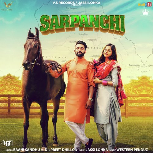 download Baani Sandhu, Dilpreet Dhillon  Sarpanchi mp3 Single Tracks song 