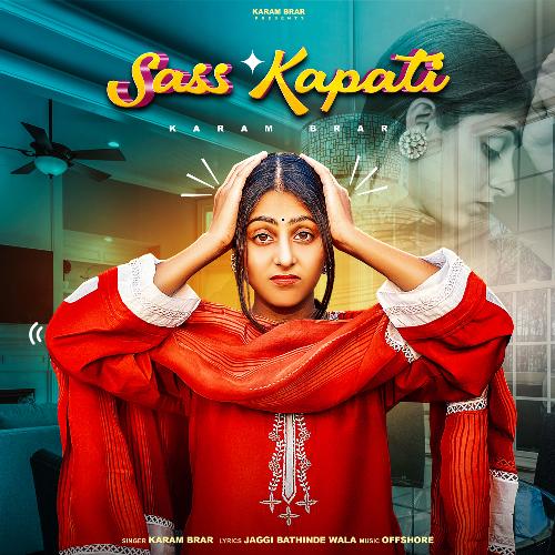 download Karam Brar  Sass Kapati mp3 Single Tracks song 