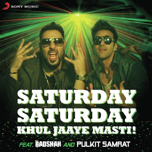 download Badshah, Arjun Kanungo, Aastha Gill, Badshah, Arjun Kanungo & Aastha Gill  Saturday Saturday mp3 Single Tracks song 