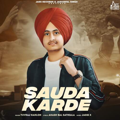 download Yuvraj Kahlon  Sauda Karde mp3 Single Tracks song 