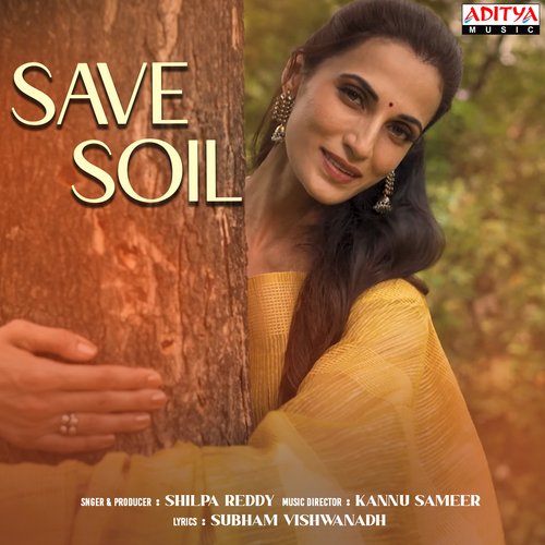 download SHILPA REDDY  Save Soil mp3 Single Tracks song 