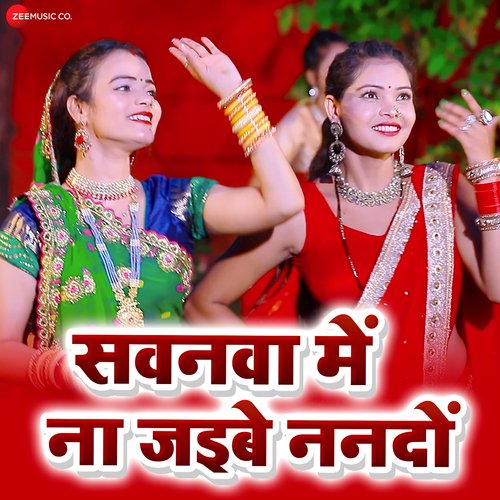 download Radha Maurya  Sawanwa Mein Na Jaib Nando mp3 Single Tracks song 