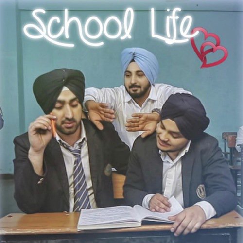 download Baljeet Kapoor, APS, Gurpreet Bmp  School Life mp3 Single Tracks song 