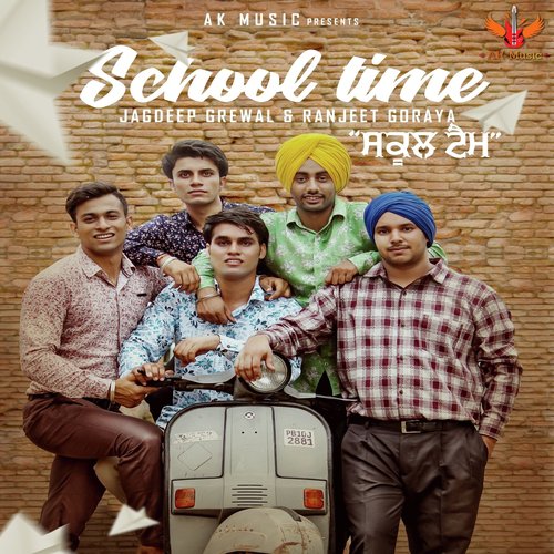 download Jagdeep Grewal, Ranjeet Goraya  School Time mp3 Single Tracks song 