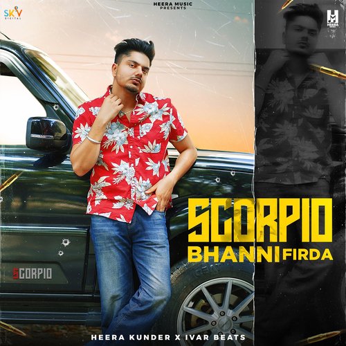 download Heera Kunder, Ivar Beats  Scorpio Bhanni Firda mp3 Single Tracks song 