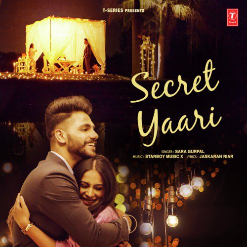 download Sara Gurpal, Starboy Music X  Secret Yaari mp3 Single Tracks song 