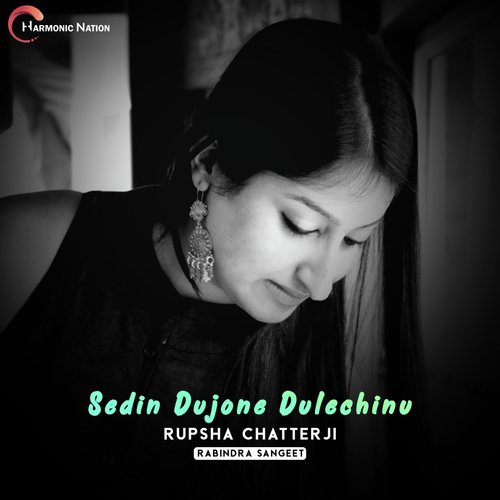 download Rupsha Chatterji  Sedin Dujone Dulechinu mp3 Single Tracks song 