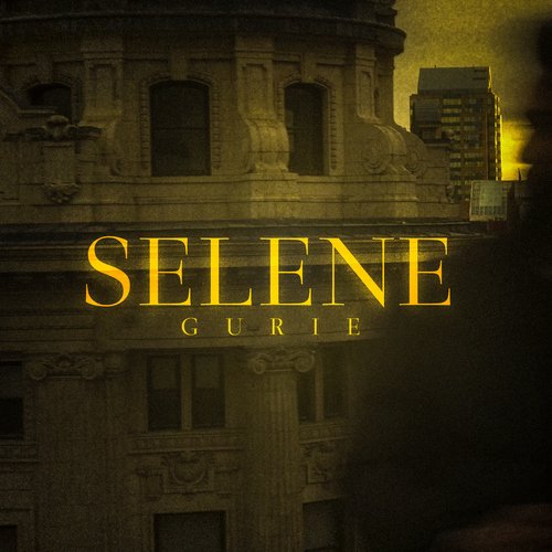 download Gurie  Selene mp3 Single Tracks song 