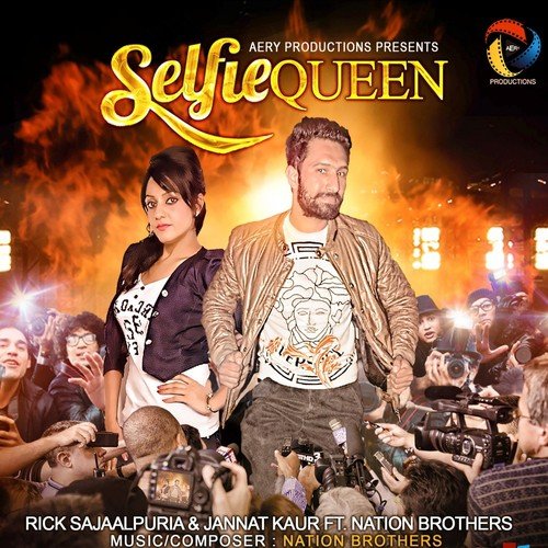 download Rick Sajaalpuria, Jannat Kaur  Selfie Queen mp3 Single Tracks song 