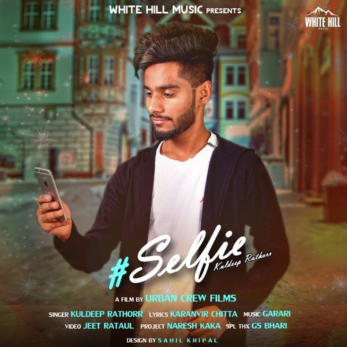 download Kuldeep Rathorr  Selfie mp3 Single Tracks song 